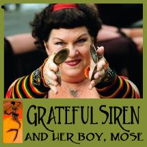 The GRATEFUL SIREN AND MOSE - World, reggae, blues, rock and, of course, the Grateful Dead 